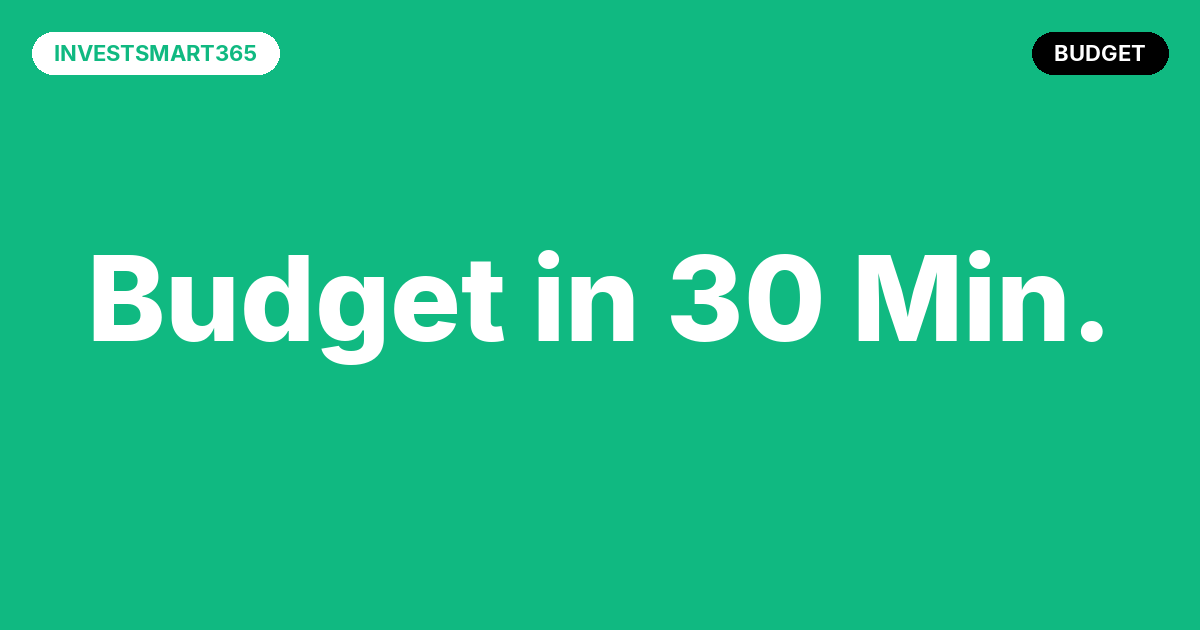 Beitragsbild Budget erstellen: In 30 Minuten weisst du, wo dein Geld hingeht