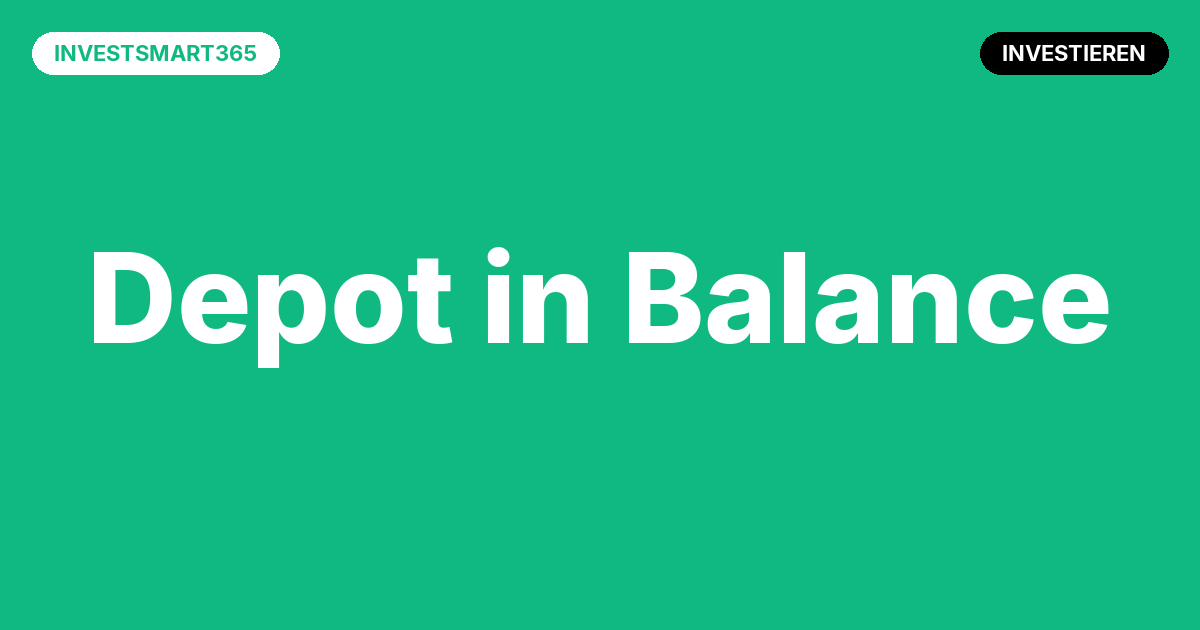 Beitragsbild Portfolio-Rebalancing: Wann und wie du dein ETF-Depot anpasst